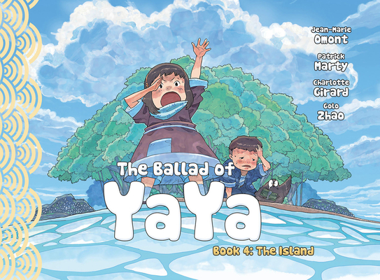 The Ballad of Yaya Book 4: The Island Cover Image