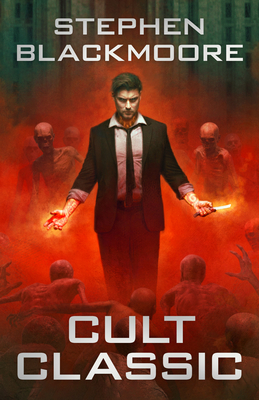 Cult Classic (Eric Carter #9) By Stephen Blackmoore Cover Image