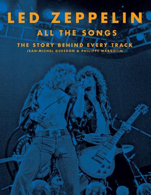 Led Zeppelin All the Songs: The Story Behind Every Track Cover Image
