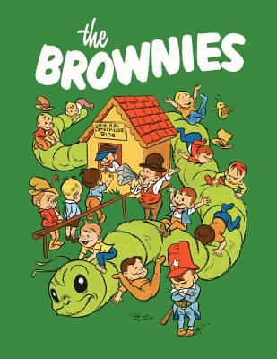 The Brownies: A Dell Comic Reprint By Dell Comics, Walt Kelly (Illustrator), Don Gunn (Illustrator) Cover Image