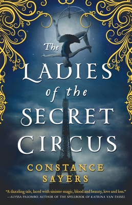 Cover for The Ladies of the Secret Circus