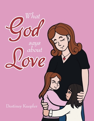 What God Says About Love Cover Image