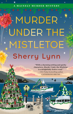 Murder Under the Mistletoe (A Mainely Murder Mystery #2) Cover Image