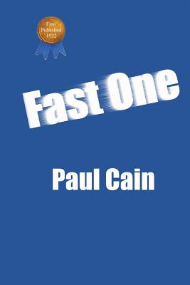 Fast One By Paul Cain Cover Image