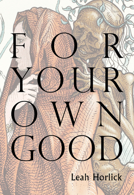 Cover for For Your Own Good
