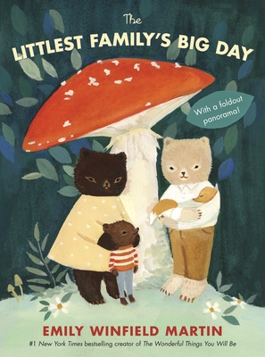 The Littlest Family's Big Day By Emily Winfield Martin Cover Image