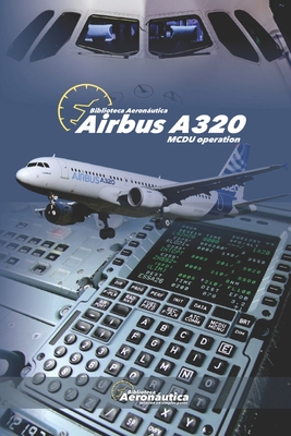 Airbus A320: MCDU Operation Cover Image