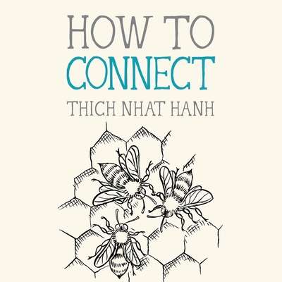 How to Connect (Mindfulness Essentials #8)