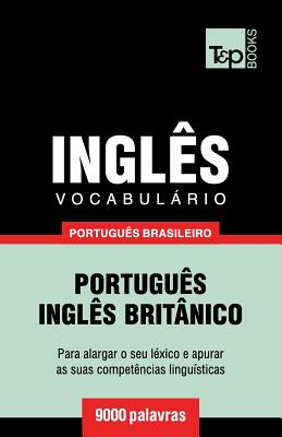 Vocabulário Português Brasileiro-Inglês - 9000 palavras: Inglês britânico Cover Image