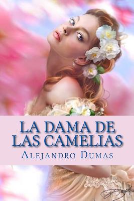 La Dama de Las Camelias (Paperback)