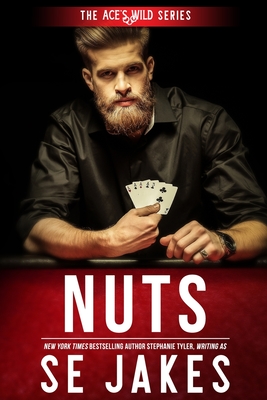 Cover for Nuts (Ace's Wild Book 2)