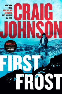 First Frost: A Longmire Mystery By Craig Johnson Cover Image