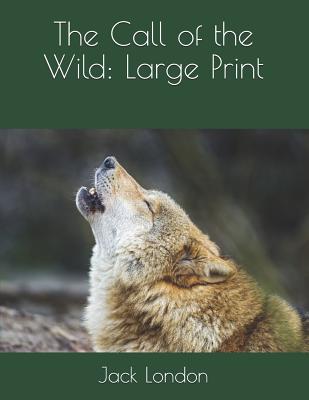 The Call of the Wild