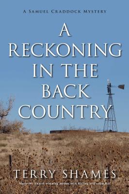 A Reckoning in the Back Country: A Samuel Craddock Mystery Cover Image