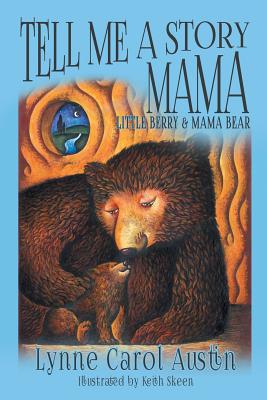 Cover for Tell Me a Story Mama, Little Berry and Mama Bear