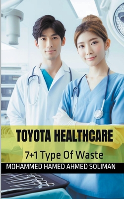 Toyota Healthcare: 7+1 Types Of Waste Cover Image
