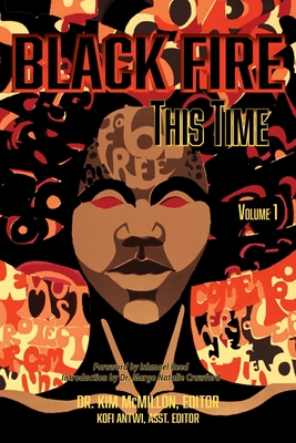 Black Fire This Time By Kim McMillon (Editor), Ishmael Reed (Foreword by) Cover Image
