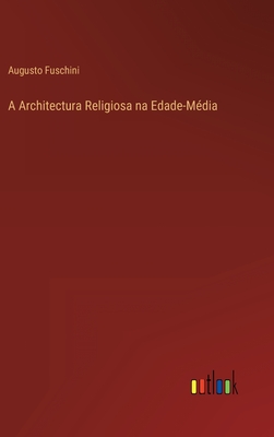 A Architectura Religiosa na Edade-Média Cover Image