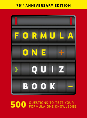 Formula One Quiz Book: 75th Anniversary edition By Ewan McKenzie Cover Image
