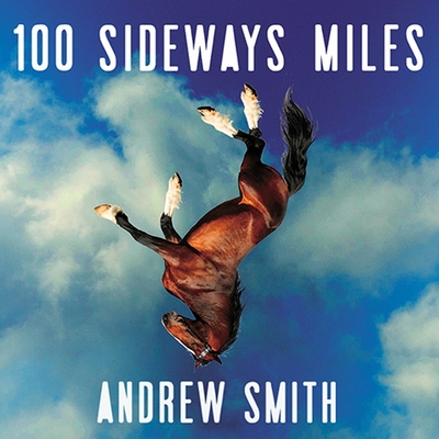 100 Sideways Miles Lib/E Cover Image