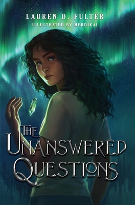 The Unanswered Questions (Book One of the Unanswered Questions Series) Cover Image