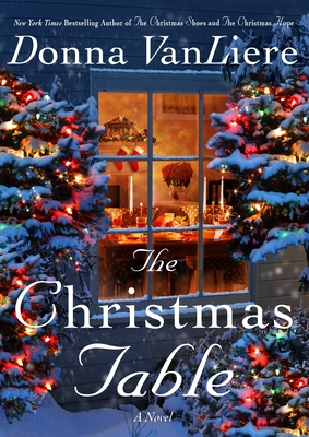 The Christmas Table: A Novel Cover Image