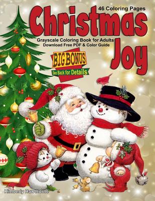 Download Christmas Joy Grayscale Coloring Book For Adults 46 Christmas Theme Coloring Pages And Big 55 Piece Bonus Download Paperback Scrawl Books