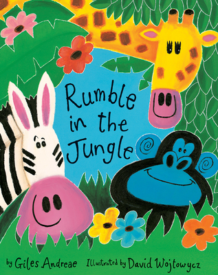 Rumble in the Jungle By Giles Andreae, David Wojtowycz (Illustrator) Cover Image