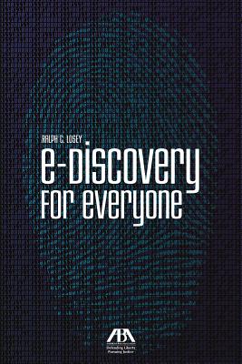 E-Discovery for Everyone Cover Image