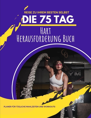 Die 75 Tag Hart Herausforderung Buch Cover Image