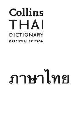 Collins Thai Dictionary: Essential Edition (Collins Essential Editions)