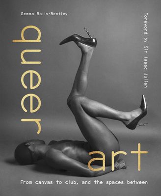 Queer Art: From Canvas to Club, and the Spaces Between Cover Image