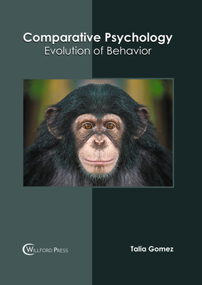 Comparative Psychology: Evolution of Behavior Cover Image
