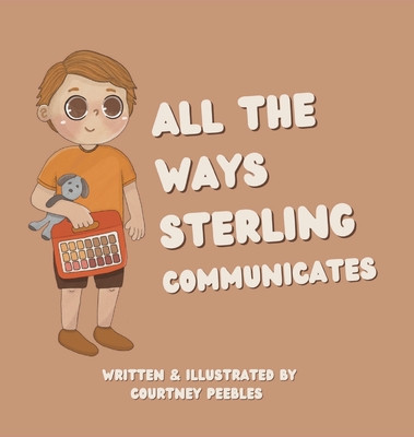 All The Ways Sterling Communicates Cover Image