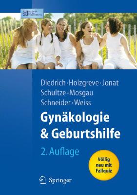 Gynäkologie Und Geburtshilfe (Springer-Lehrbuch)