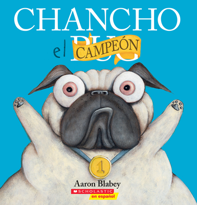 Chancho el campeón (Pig the Winner) (Chancho el pug)