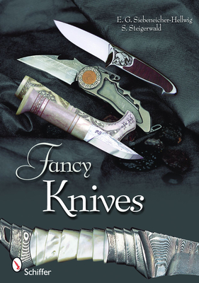 Fancy Knives: A Complete Analysis & Introduction to Make Your Own Cover Image
