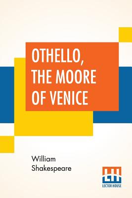 Othello, The Moore Of Venice By William Shakespeare Cover Image