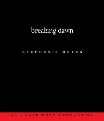 Breaking Dawn (The Twilight Saga #4)