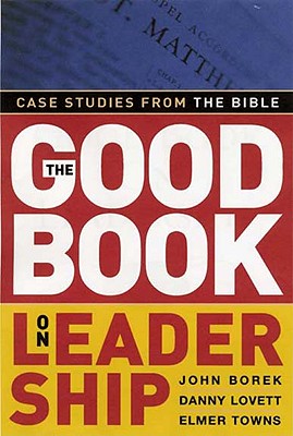 Cover for The Good Book on Leadership