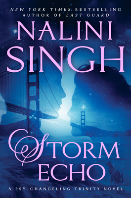 Storm Echo (Psy-Changeling Trinity #6) By Nalini Singh Cover Image