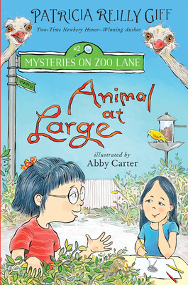 Cover for Animal at Large (Mysteries on Zoo Lane #2)