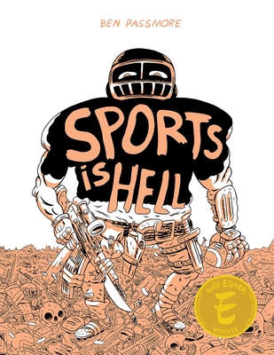 Sports Is Hell By Ben Passmore Cover Image