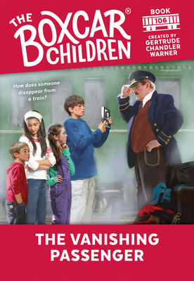 The Vanishing Passenger (The Boxcar Children Mysteries #106)