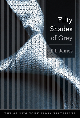 Fifty Shades Of Grey: Book One of the Fifty Shades Trilogy (Fifty Shades of Grey Series)