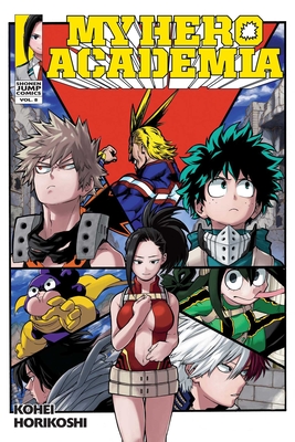 My Hero Academia: My Hero Academia, Vol. 6 (Series #6) (Paperback