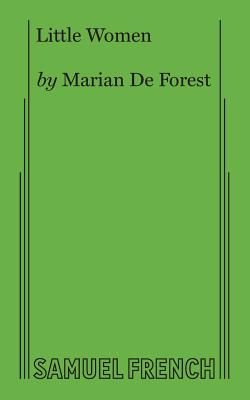 Little Women By Marian De Forest, Louisa May Alcott Cover Image