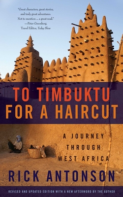 To Timbuktu for a Haircut: A Journey through West Africa Cover Image