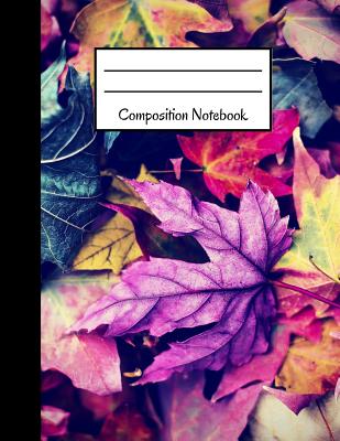 Composition Notebook: Large Autumn Leaf Notebook College Ruled 120 Pages (8.5 X 11) Cover Image