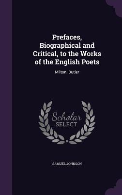 Cover for Prefaces, Biographical and Critical, to the Works of the English Poets